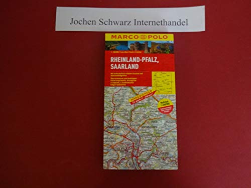MARCO POLO Karte Rheinland-Pfalz, Saarland 1:200.000: Mit landschaftlich schönen Strecken und Sehenswürdigkeiten. Übersichtskarte zum Ausklappen, ... (MARCO POLO Karten 1:200.000)
