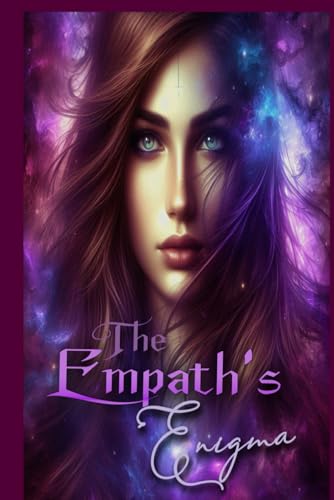 The Empath's Enigma (Vanished Love: A Series) von Independently published