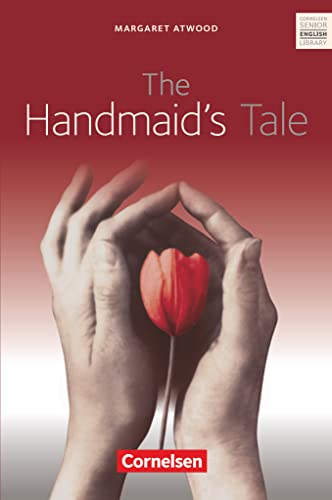 Cornelsen Senior English Library - Literatur - Ab 11. Schuljahr: The Handmaid's Tale - Textband mit Annotationen und Zusatztexten von Cornelsen Verlag GmbH