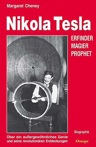 Nikola Tesla. Eine Biographie von Omega Verlag