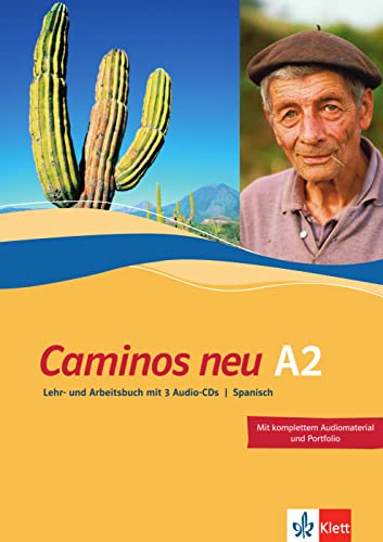 Caminos neu A2: Spanisch als 3. Fremdsprache. Kurs- und Übungsbuch mit Audio-CD