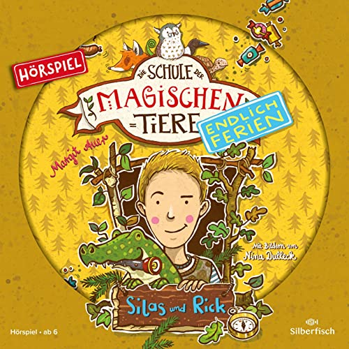 Die Schule der magischen Tiere - Endlich Ferien - Hörspiele 2: Silas und Rick - Das Hörspiel: 1 CD (2)