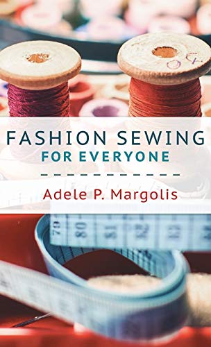 Fashion Sewing For Everyone von Echo Point Books & Media