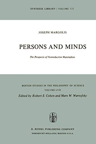 Persons and Minds: The Prospects of Nonreductive Materialism (Boston Studies in the Philosophy and History of Science, 57, Band 57) von Springer