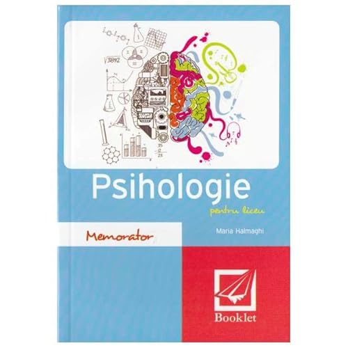 Memorator De Psihologie Pentru Liceu von Booklet