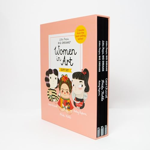 Little People, Big Dreams: Women in Art, 3 Vols.: 3 books from the best-selling series! Coco Chanel - Frida Kahlo - Audrey Hepburn