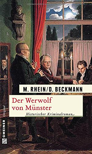 Der Werwolf von Münster: Historischer Kriminalroman (Geheimpolizist Maler) von Gmeiner-Verlag