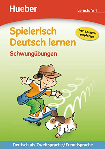 Schwungübungen: Lernstufe 1.Deutsch als Zweitsprache / Fremdsprache / Buch (Spielerisch Deutsch lernen) von Hueber