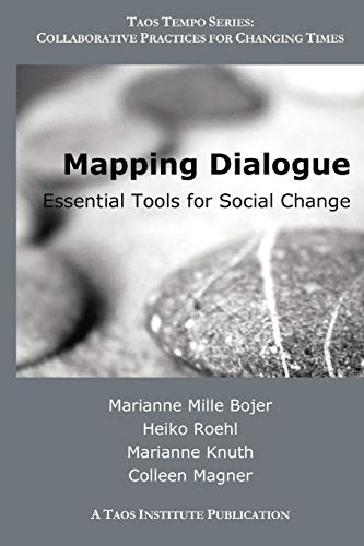 Mapping Dialogue: Essential Tools for Social Change (Taos Tempo) von Parlux