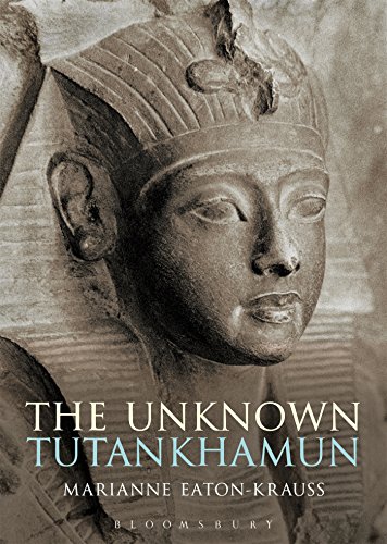 The Unknown Tutankhamun: A Biography of the Unknown King (Bloomsbury Egyptology) von Bloomsbury