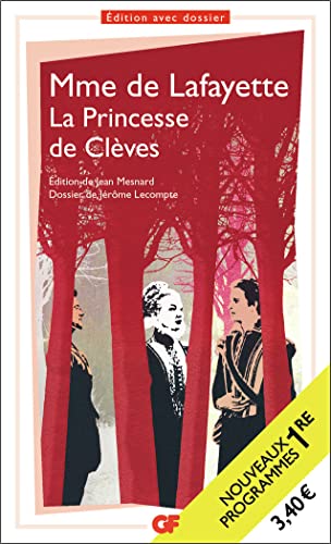 La princesse de Cleves: Programme nouveau BAC 2022 1re - Parcours "Individu, morale et société"