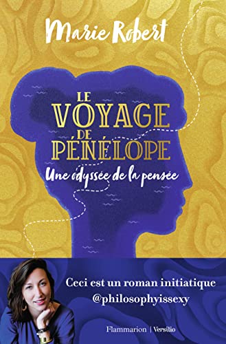 Le Voyage de Pénélope: Une odyssée de la pensée