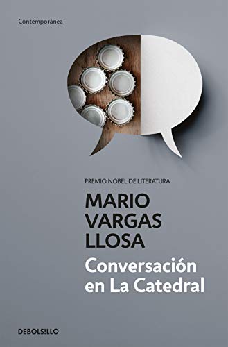 Conversación en la catedral / Conversation in the Cathedral (Contemporánea) von DEBOLSILLO