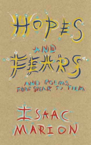 Hopes and Fears: and poems that speak to them von Independently published