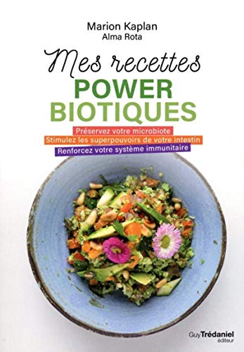 Mes recettes powerbiotiques von TREDANIEL