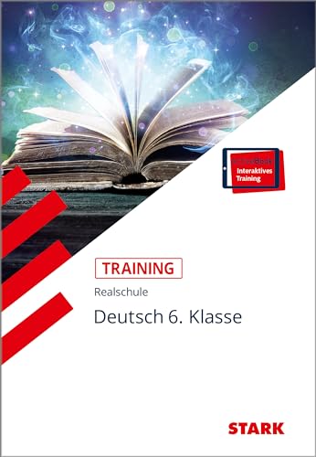 STARK Training Realschule - Deutsch 6. Klasse: Grundwissen