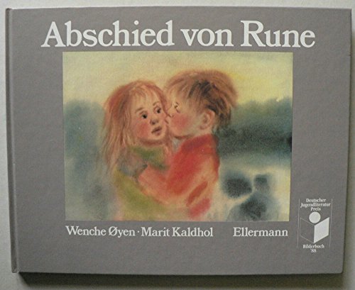 Abschied von Rune: Bilderbuch