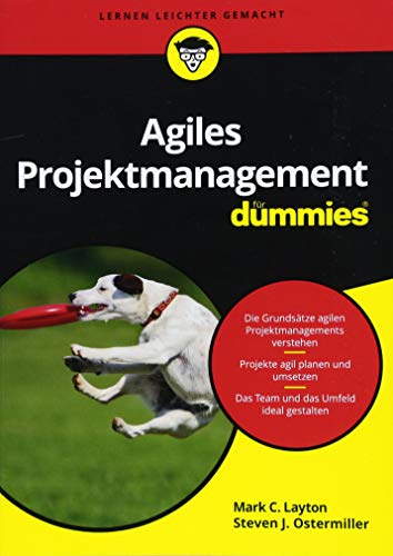 Agiles Projektmanagement für Dummies von Wiley