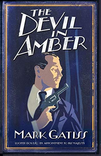 The Devil in Amber: A Lucifer Box Novel von Simon & Schuster
