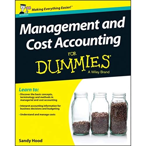 Management and Cost Accounting For Dummies - UK von For Dummies