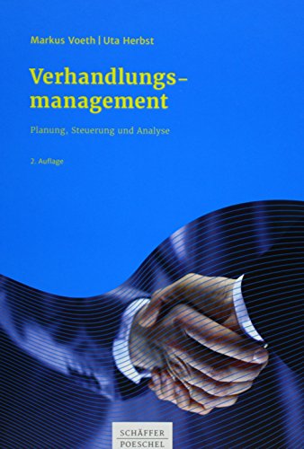 Verhandlungsmanagement: Planung, Steuerung und Analyse