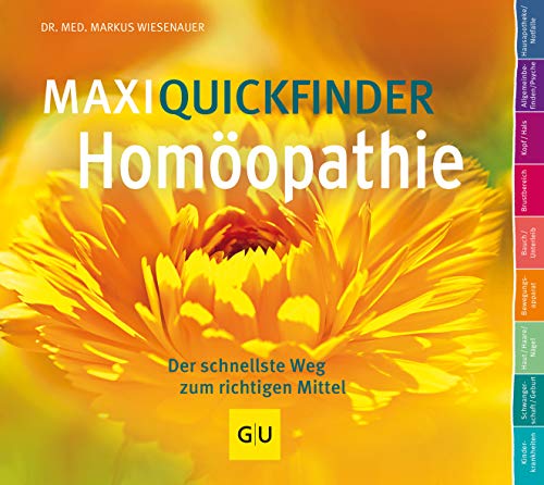 MaxiQuickfinder Homöopathie: Der schnellste Weg zum richtigen Mittel (Alternativmedizin)
