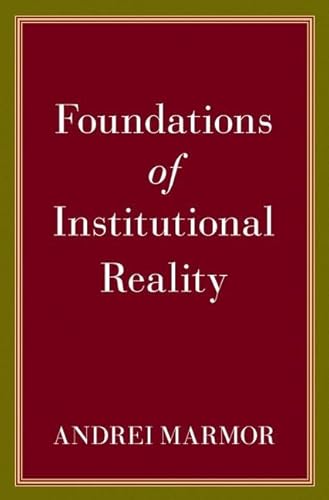 Foundations of Institutional Reality