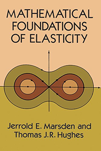 Mathematical Foundations of Elasticity (Dover Civil and Mechanical Engineering) von Dover Publications Inc.