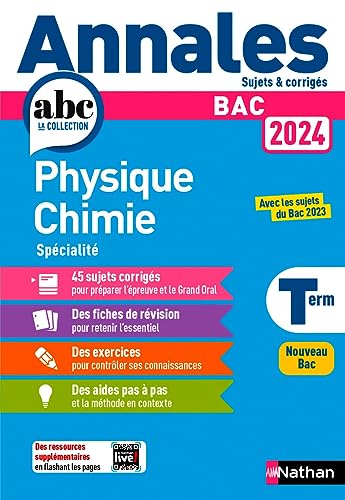 Annales Bac Physique Chimie Term. 2024 - Corrigé: Sujets & corrigés von NATHAN