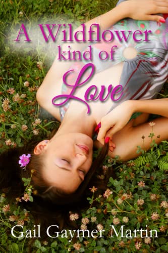 A Wildflower Kind of Love von Independently published