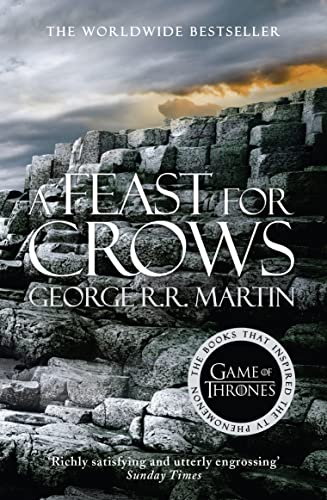 A Feast for Crows: The bestselling classic epic fantasy series behind the award-winning HBO and Sky TV show and phenomenon GAME OF THRONES (A Song of Ice and Fire, Band 4) von HarperVoyager