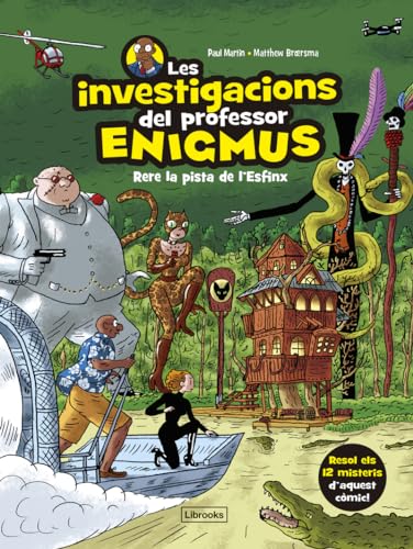 Les investigacions del professor Enigmus 2: Rere la pista de l'Esfinx (Imagina) von Librooks Barcelona S.L.L.