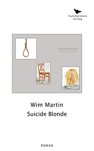 Suicide Blonde von Hummelshain Verlag