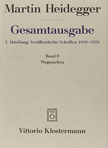 Gesamtausgabe 1. Abt. Bd. 9: Wegmarken (1919-1961) von Klostermann Vittorio GmbH