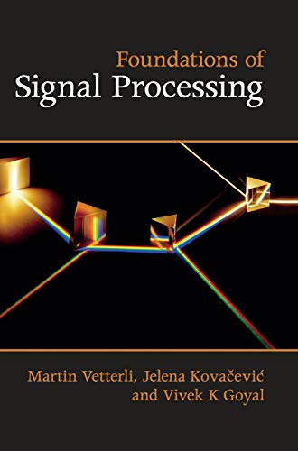 Foundations of Signal Processing von Cambridge University Press