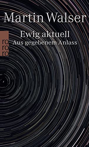 Ewig aktuell: Aus gegebenem Anlass von Rowohlt