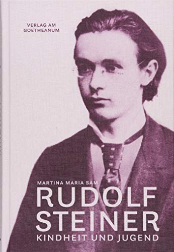 Rudolf Steiner: Kindheit und Jugend (1861–1884)