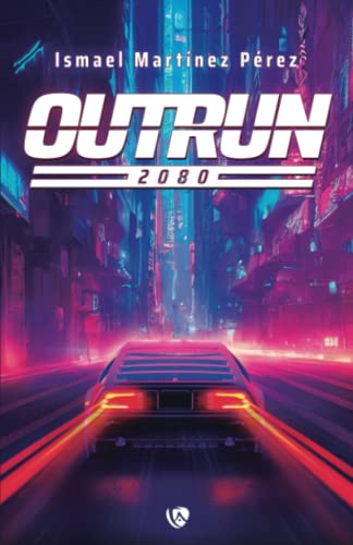 Outrun: 2080