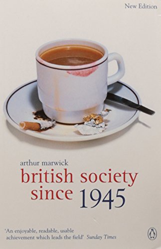 British Society Since 1945: The Penguin Social History of Britain von Penguin