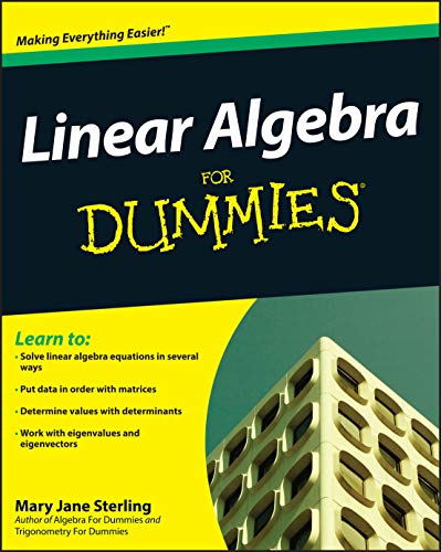 Linear Algebra For Dummies von For Dummies