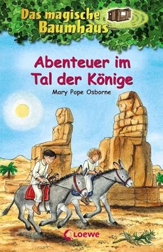 Das magische Baumhaus (Band 49) - Abenteuer im Tal der Könige: Kinderbuch über das alte Ägypten für Mädchen und Jungen ab 8 Jahre