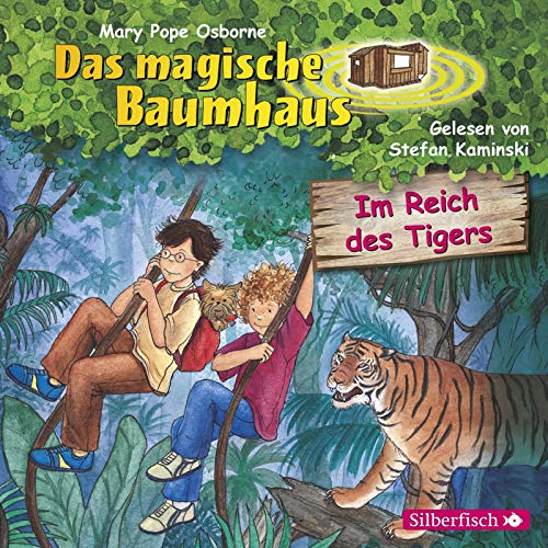 Im Reich des Tigers (Das magische Baumhaus 17): 1 CD
