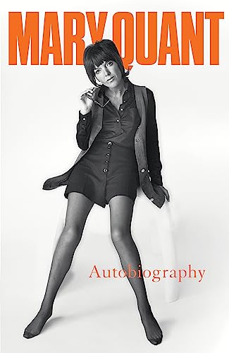 Mary Quant: My Autobiography von Headline