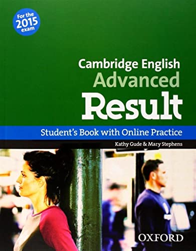 CAE result! Advanced: C1. Student's Book (Cambridge Advanced English (CAE) Result) von Oxford University Press