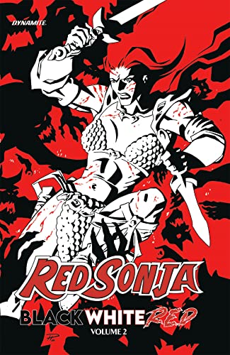 Red Sonja: Black, White, Red Volume 2 (RED SONJA BLACK WHITE RED HC) von Dynamite Entertainment