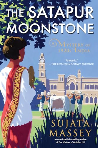 The Satapur Moonstone: A Preveen Mistry Novel (A Perveen Mistry Novel, Band 2)