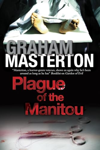 Plague of the Manitou: A 'Manitou' Horror Novel von Severn House Publishers
