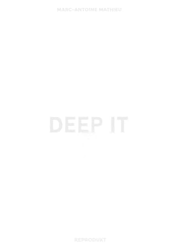 Deep It von Reprodukt