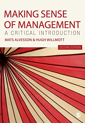 Making Sense of Management: A Critical Introduction von Sage Publications