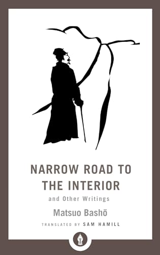 Narrow Road to the Interior: And Other Writings (Shambhala Pocket Library) von Shambhala Publications